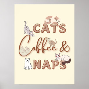 Cute Design for Cats & Coffee Lovers  Poster