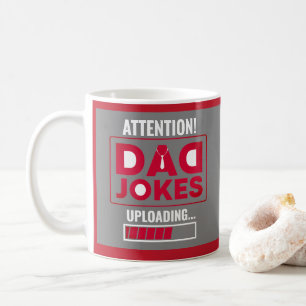 Cute Design Warning! Dad Jokes Loading Coffee Mug