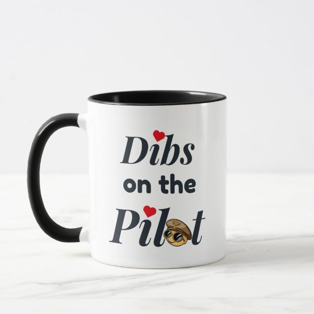 Cute "Dibs on the Pilot" Typography,Funny,Aviation Mug (Left)
