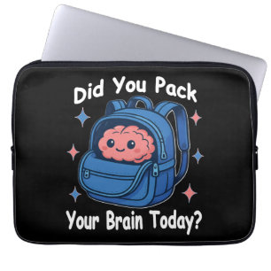 Cute “Did You Pack Your Brain Today?” Brain Pun Laptop Sleeve