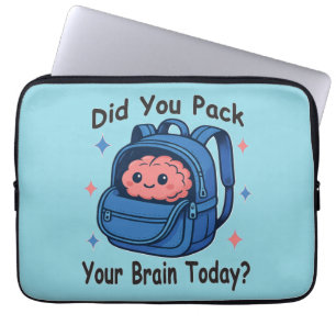 Cute “Did You Pack Your Brain Today?” Brain Pun Laptop Sleeve