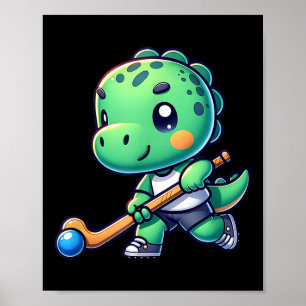 Cute Dinosaur Field Hockey Team Player Poster