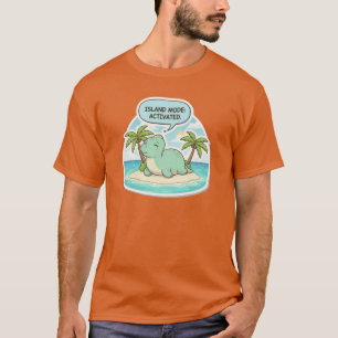 Cute Dinosaur Island Mode Activatedropical Vacatio T-Shirt