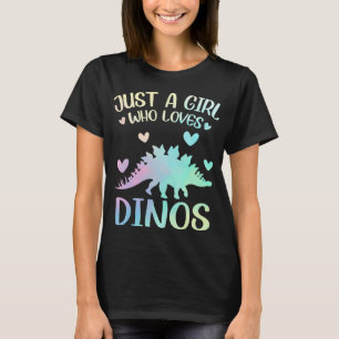 Cute Dinosaur Just A Girl Who Loves Dinos T-Shirt