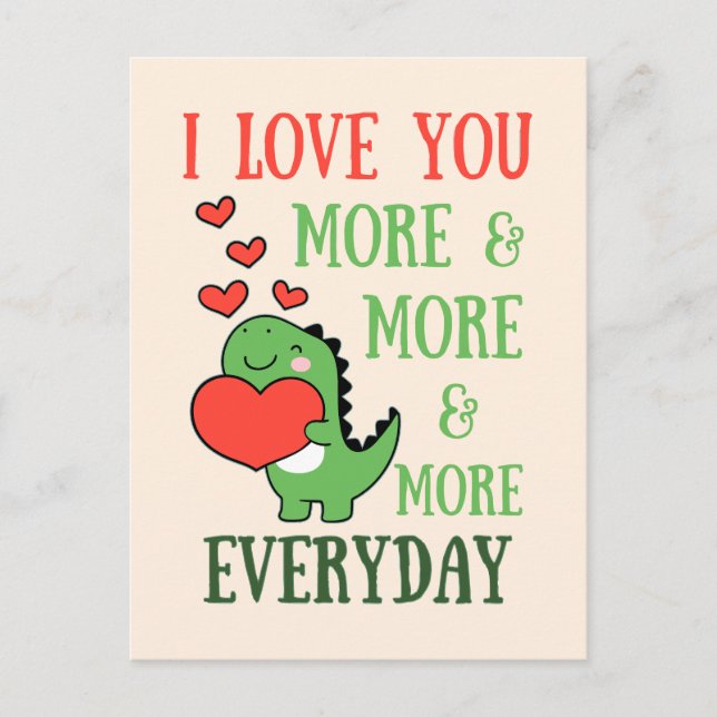 Cute Dinosaur Love You More Everyday Valentine Postcard (Front)