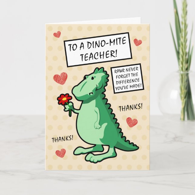 Cute Dinosaur Never Forget The Difference Teacher  Thank You Card (Front)
