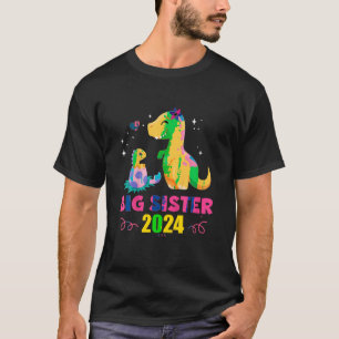 Cute Dinosaur Promoted To Big Sister Est 2024 Big T-Shirt