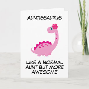 Cute dinosaur puns funny aunt birthday cards