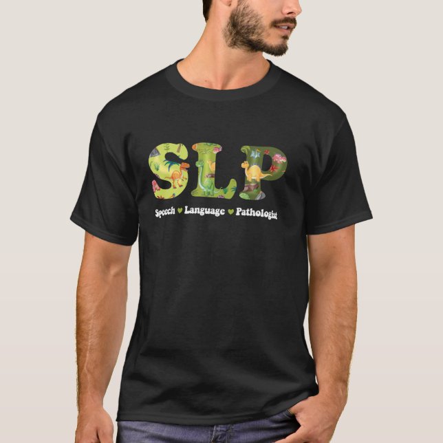 Cute Dinosaur Speech Therapy Tee Speech Pathologis (Front)