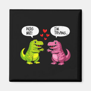 Cute Dinosaur T Rex Hug Valentines Day Couple Boyf Magnet
