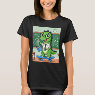 Cute Dinosaur Teacher Skateboarding In The Clroom  T-Shirt