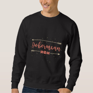 Cute Doberman Mum Paw Print Arrows Sweatshirt
