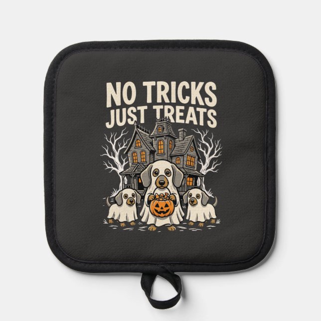 Cute Dog Halloween No Tricks Just Treats_1 Pot Holder (Front)