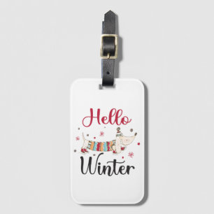 Cute Dog Hello Winter  Luggage Tag
