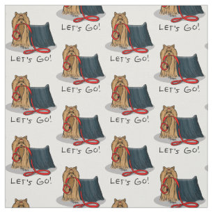 Cute Dog - Let's Go! Yorkshire Terrier (Yorkie) Fabric