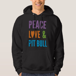 Cute Dog Lover Peace Love &amp Pitbull Hoodie