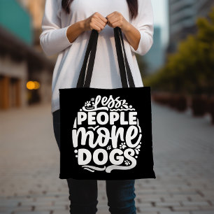 Cute Dog Lover Tote Bag, Less People More Dogs 