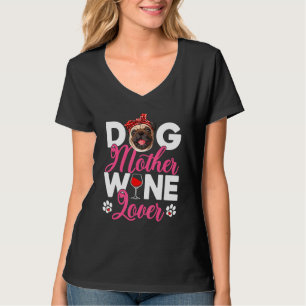 Cute Dog Mother  Pug Dog Mother's Day 1 T-Shirt