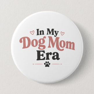 Cute Dog Mum Accessories Gift 7.5 Cm Round Badge