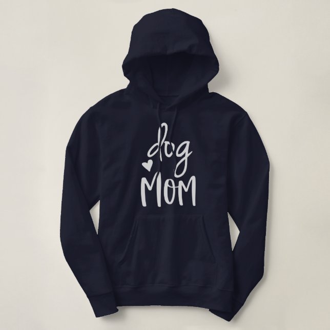 Cute Dog Mum Quote Hoodie (Design Front)