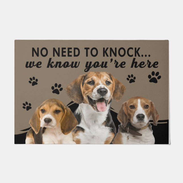 Cute Dog, No Need To Knock We Know You Are Here Doormat (Front)