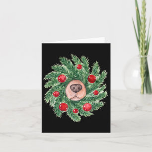 Cute Dog Nose Christmas Wreath Christmas Dog Mum D Card