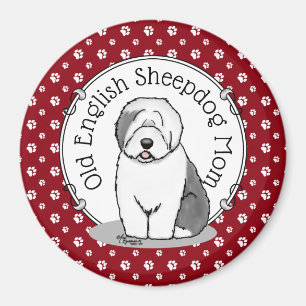 Cute Dog OES Mom Old English Sheepdog Mom (Gray 1) Magnet