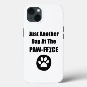 Cute Dog Paw Pun Just Another Day At The Paw-ffice iPhone 13 Case