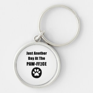 Cute Dog Paw Pun Just Another Day At The Paw-ffice Key Ring