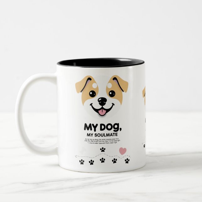 Cute Dog Soulmate Mug – Fun & Happy Pet Vibes (Left)