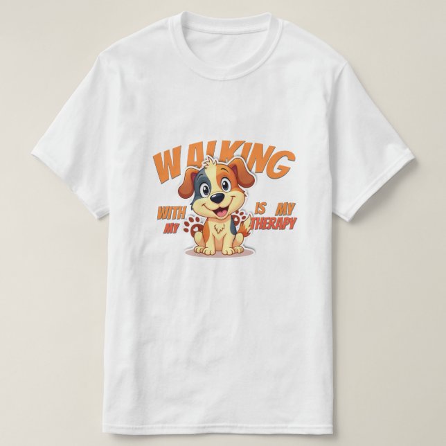Cute Dog T-Shirt _ Funny Pet Gift For Dog Lovers (Design Front)