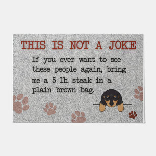 Cute Dog This Is Not A Joke Doormat
