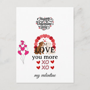 Cute Dog Valentine’s Day Card – “Love You More