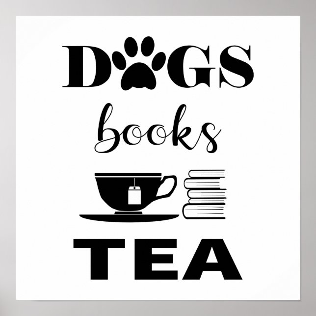 Cute Dogs Books Hot Tea Modern Typography Poster (Front)