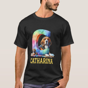 Cute Dogs Letter Catharina Name Rainbow Dog T-Shirt