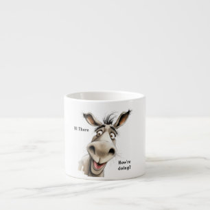 Cute Donkey saying Hi there, how're you doing. Espresso Cup