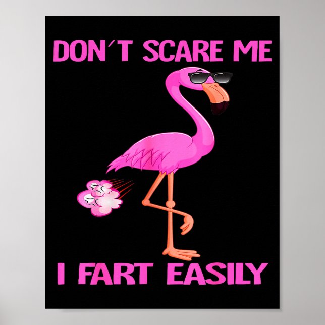 Cute Don't E Me I Fart Easy Fart Joke Flamingo Wom Poster (Front)