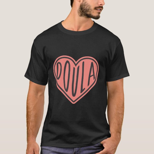 Cute Doula Heart Baby Birth Midwife T-Shirt (Front)