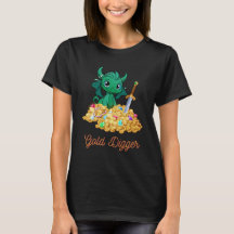 Cute dragon gold digger funny women's T-Shirt