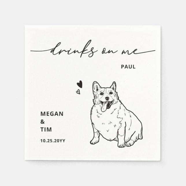 Cute Drinks on Me Welsh Corgi Dog Wedding Napkin (Front)