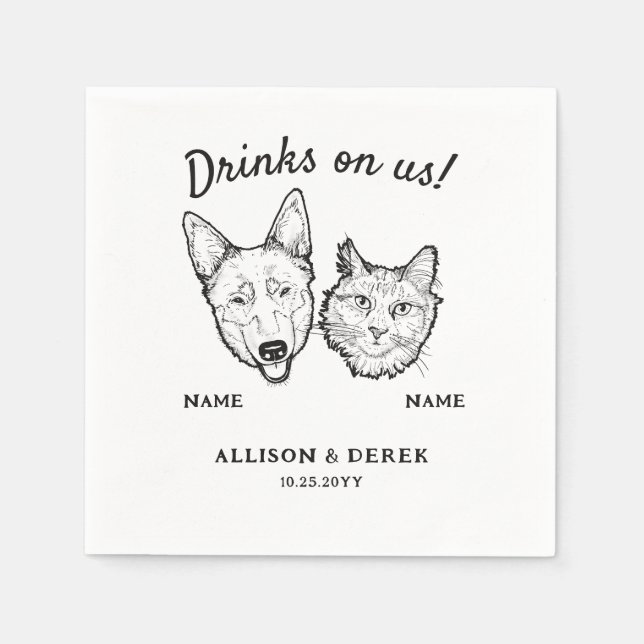 Cute Drinks On Us Dog and Cat Wedding Cocktail Napkin (Front)