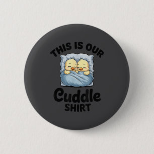 Cute Duck Couple This Is Our Cuddle 6 Cm Round Badge