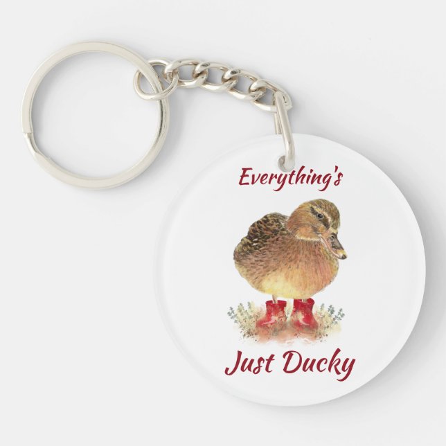 Cute Duck Fun Quote " Everything is Just Ducky"  K Key Ring (Front)