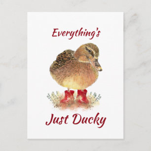 Cute Duck Fun Quote " Everything is Just Ducky"   Postcard