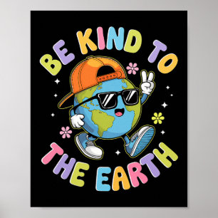 Cute Earth Day 2025 Funny Earth Day Kids Toddler B Poster