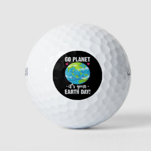 Cute Earth Day Go Planet It's Your Earth Day  Golf Balls