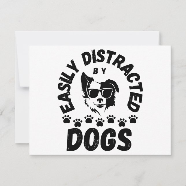 Cute Easily Distracted by Dogs pet lovers Frit-Tee (Front)