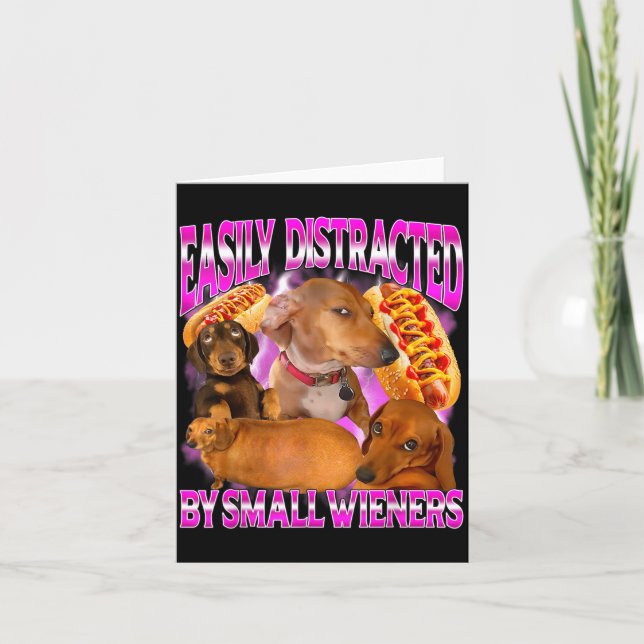 Cute Easily Distracted Small Wieners Offensive Card (Front)