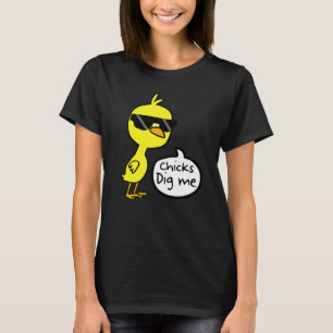 Cute Easter Chicks Dig Me T-Shirt