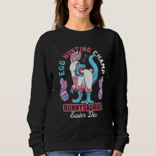 Cute Easter Egg Hunting Champ Trex Dinosaur Happy  Sweatshirt